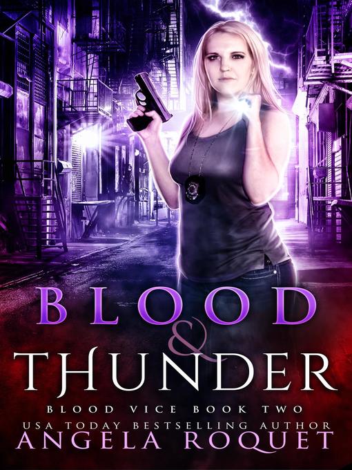 Title details for Blood and Thunder by Angela Roquet - Available